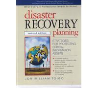Disaster Recovery Planning: Strategies for Protecting Critical Information Assets