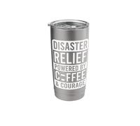 Disaster Relief: Powered by Coffee & Courage Stainless Steel Insulated Tumbler