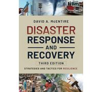 Disaster Response and Recovery: Strategies and Tactics for Resilience