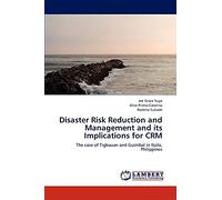 Disaster Risk Reduction and Management and its Implications for CRM: The case of Tigbauan and Guimbal in Iloilo, Philippines