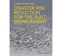Disaster Risk Reduction for the Built Environment