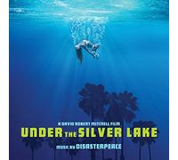 DISASTERPEACE - Disasterpeace - Under the Silver Lake Soundtrack]