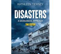 Disasters: A Sociological Approach