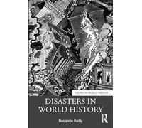 Disasters in World History (Themes in World History)