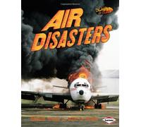 Disasters Up Close: Air Disasters: No. 8