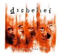 Disbelief - Spreading The Rage [Us Import]