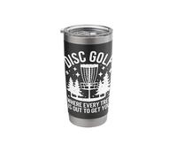 Disc Golf Disc Golf Where Every Tree is Out to Get You Stainless Steel Insulated Tumbler