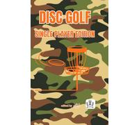Disc Golf Pro Logbook: Single Player: Professional Round Tracker - Green Camo Edition - Pocket Size 5x8