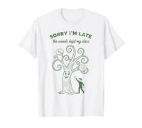 Disc Golf Sorry Im Late The Woods Kept My Discs Frisbee Golf T-Shirt