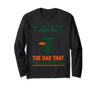 Disc Golf Stepdad Not The Dad that Made You Funny Tee Long Sleeve T-Shirt