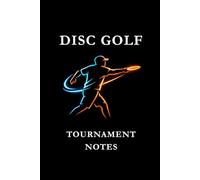 Disc Golf Tournament Notes: Black Blue and Orange: Disc Golf Tournament Notes Notebook: Track Scores, Analyze Rounds, Record Strategies & Improve Competitive Performance