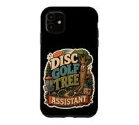 Disc Golf Tree Assistant Fairway Humor Case for iPhone 11