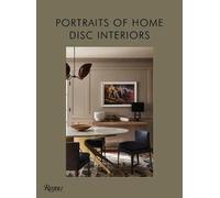 DISC Interiors: Portraits of Home by Krista Schrock - 9780847869985