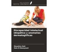 Discapacidad intelectual idiopática y anomalías dermatoglíficas