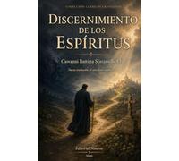 Discernimiento de espíritus: Nueva traducción al castellano moderno