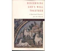 Discerning God's Will Together