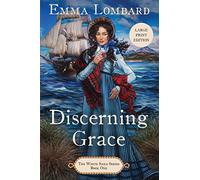 Discerning Grace (The White Sails Series Book 1)