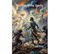 Discerning the Spirits