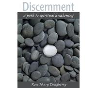 Discernment: A Path to Spiritual Awakening