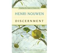 Discernment: Reading the Signs of Daily Life