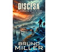 Discesa: Le Cronache di Durango