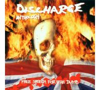 Discharge - Free Speech for the Dumb: Anthology