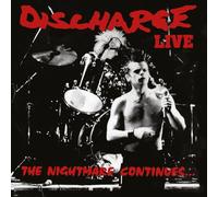 Discharge - The Nightmare Continues...Live [VINYL]
