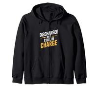 Discharged But Still in Charge Veterans Day Zip Hoodie