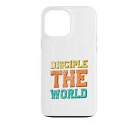 Disciple The World Case for iPhone 13 Pro Max