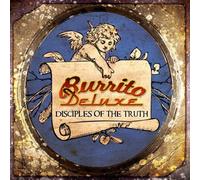 Disciples Of The Truth by Burrito Deluxe (2007) Audio CD