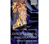 Discipleship and Imagination: Christian Tradition and Truth