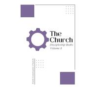 Discipleship Books: The Church: Volume 5
