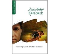 Discipleship Explored Leaders Guide: Following Christ. What's It All About? by Cooper, Barry (2012) Perfect Paperback