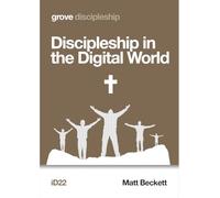 Discipleship in the Digital World