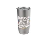 Discipline Do It Anyway - Stainless Steel Insulated Tumbler