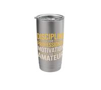 Discipline for Professional Motivation for Amateur - Stainless Steel Insulated Tumbler