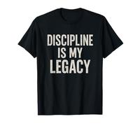 Discipline Is My Legacy. Vintage Warrior Spirit. T-Shirt