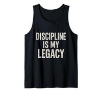 Discipline Is My Legacy. Vintage Warrior Spirit. Tank Top