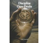 Discipline Over Doubt: Motivation to Succeed