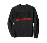 Discipline Over Motivation Sweatshirt