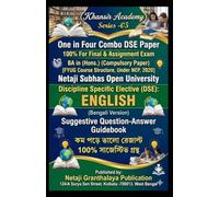 Discipline Specific Elective (DSE): ENGLISH: BA in (Hons.) (Compulsory Paper ) [FYUG Course Structure, Under NEP, 2020] Netaji Subhas Open University