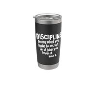 Discipline Stainless Steel Insulated Tumbler