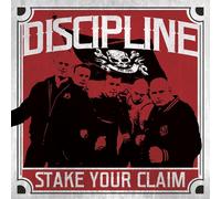 DISCIPLINE - STAKE YOUR CLAIM CD NEW