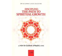Discipline The Path To Spiritual Growth