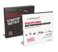 Disciplined Entrepreneurship Bundle: Includes Disciplined Entrepreneurship, Expanded & Updated + Disciplined Entrepreneurship Startup Tactics