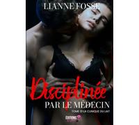 Disciplinée par le médecin - T1 La clinique du lait