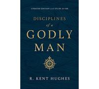 Disciplines of a Godly Man