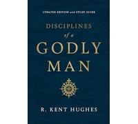 Disciplines of a Godly Man (Updated Edition): With Studyguide