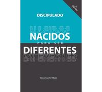 Discipulado: Nacidos para ser diferentes