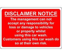 Disclaimer notice car wash safety sign - 1.2mm Rigid Plastic - 400mm x 300mm